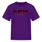 Do Better Kids' T-Shirt