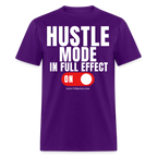 Hustle Mode Unisex Classic T-Shirt (White Print)