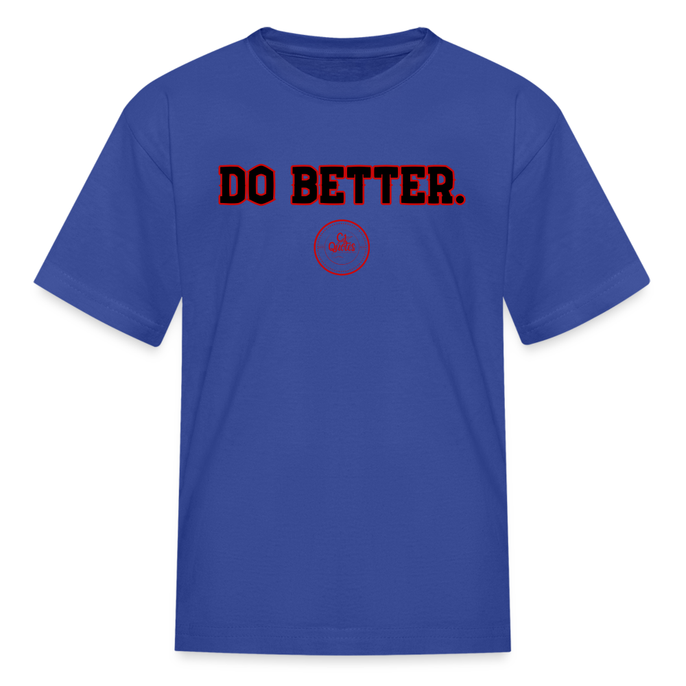 Do Better Kids' T-Shirt