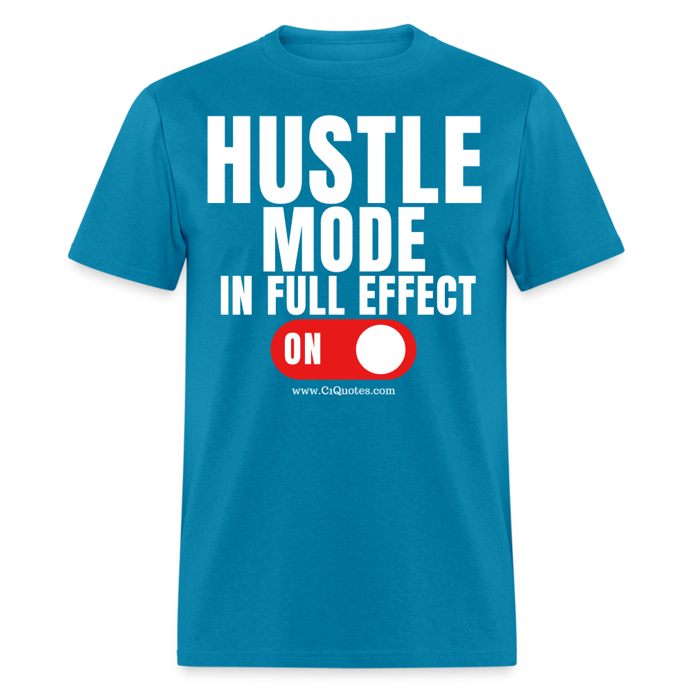 Hustle Mode Unisex Classic T-Shirt (White Print)
