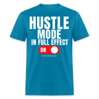 Hustle Mode Unisex Classic T-Shirt (White Print)