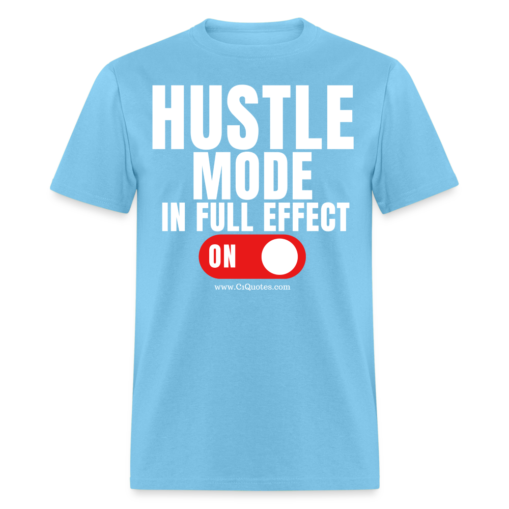 Hustle Mode Unisex Classic T-Shirt (White Print)