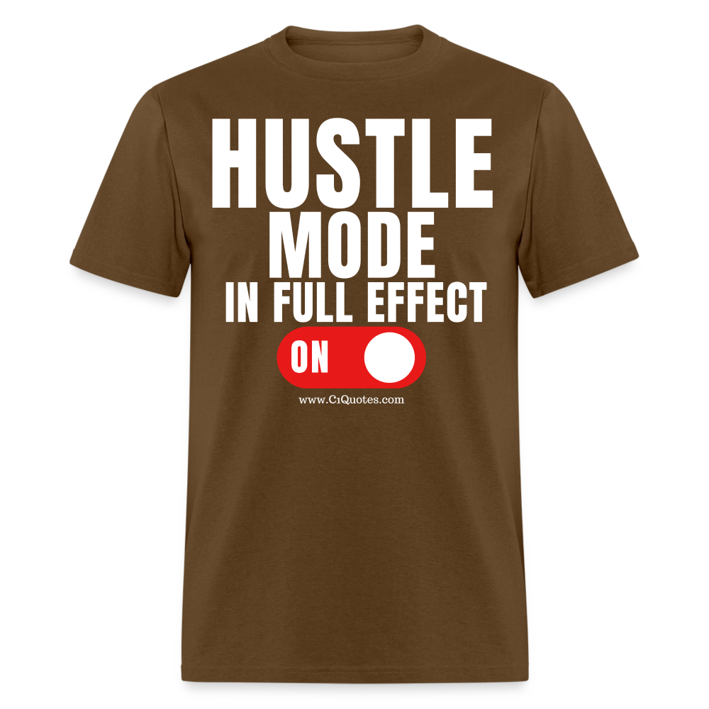 Hustle Mode Unisex Classic T-Shirt (White Print)