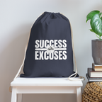 Success Over Excuses Cotton Drawstring Bag (White Print)