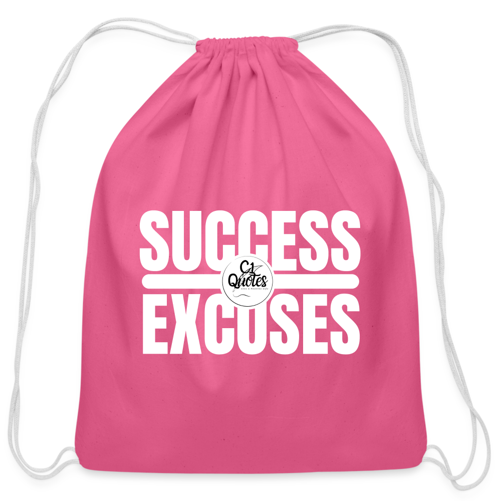 Success Over Excuses Cotton Drawstring Bag (White Print)