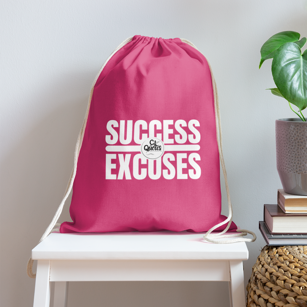 Success Over Excuses Cotton Drawstring Bag (White Print)
