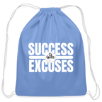 Success Over Excuses Cotton Drawstring Bag (White Print)
