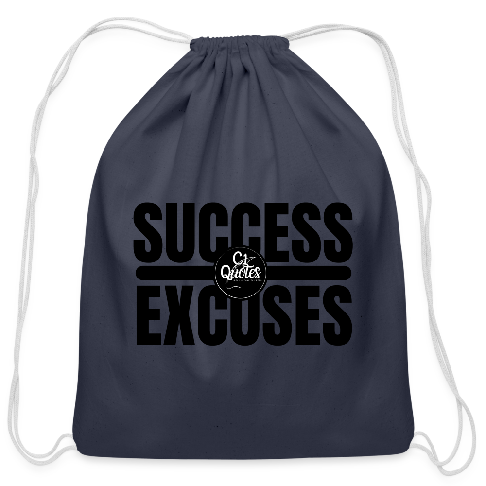 Success Over Excuses Cotton Drawstring Bag (Black Print)