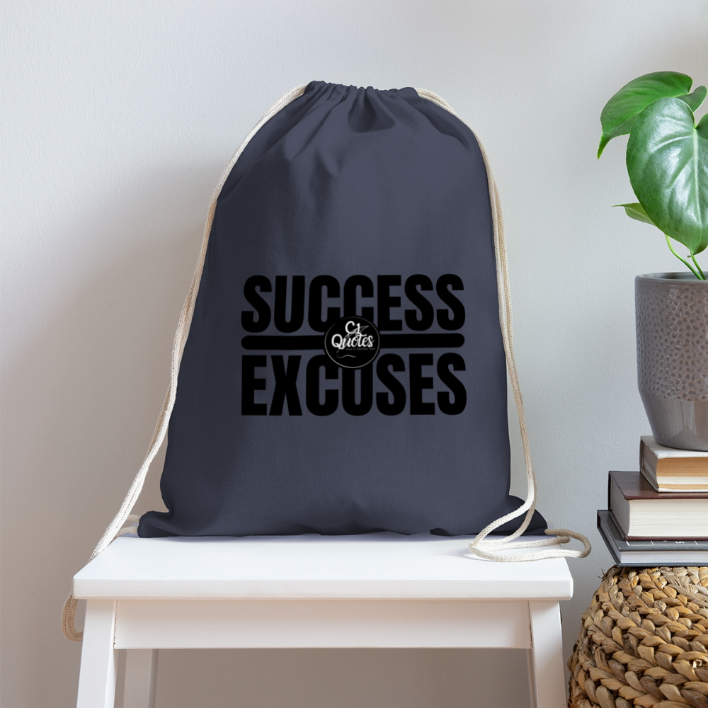 Success Over Excuses Cotton Drawstring Bag (Black Print)