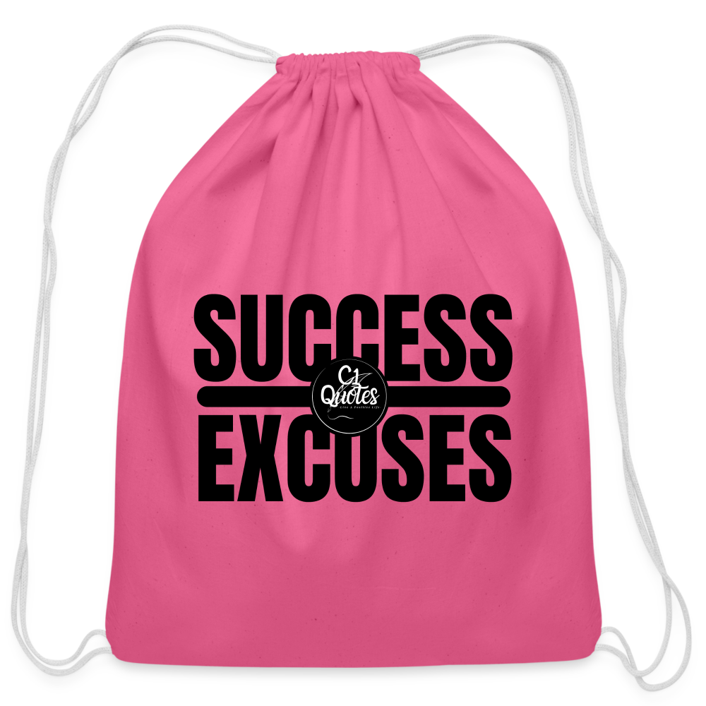 Success Over Excuses Cotton Drawstring Bag (Black Print)