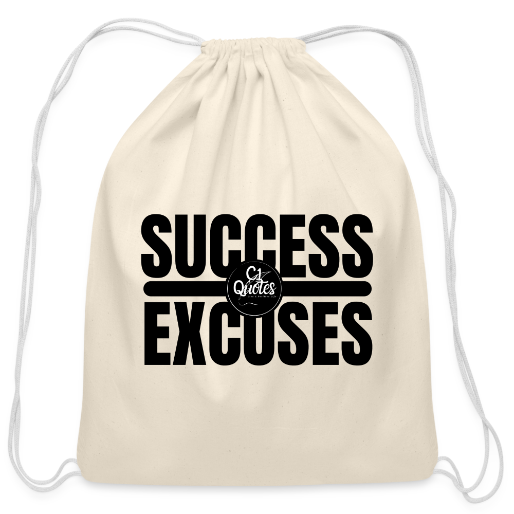 Success Over Excuses Cotton Drawstring Bag (Black Print)