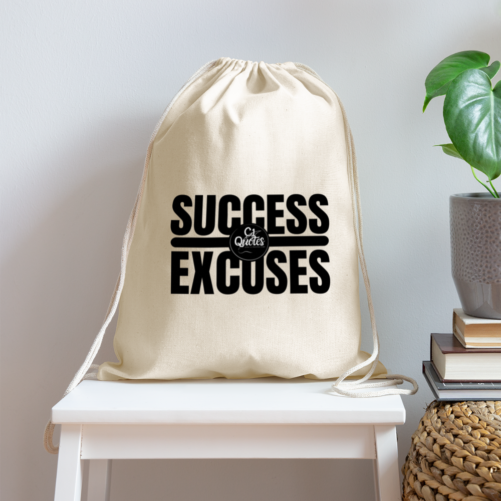 Success Over Excuses Cotton Drawstring Bag (Black Print)