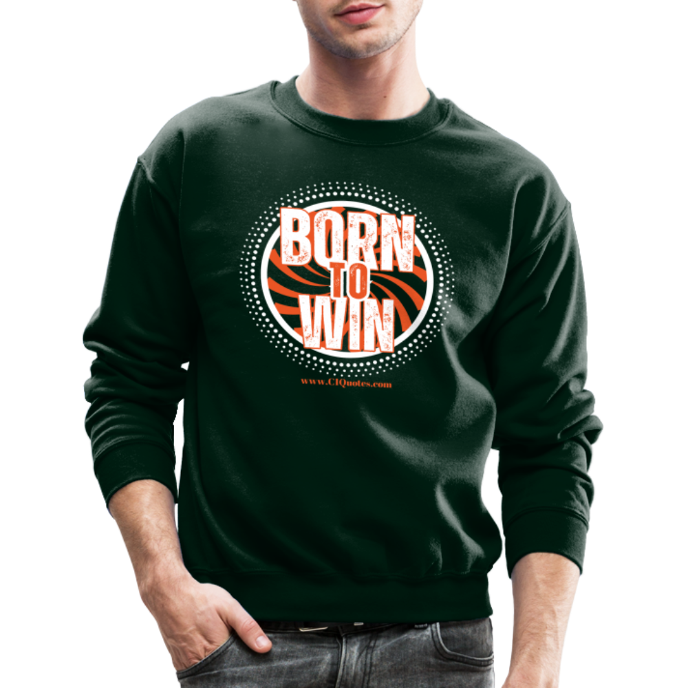 Born To Win Crewneck Sweatshirt (White Print)