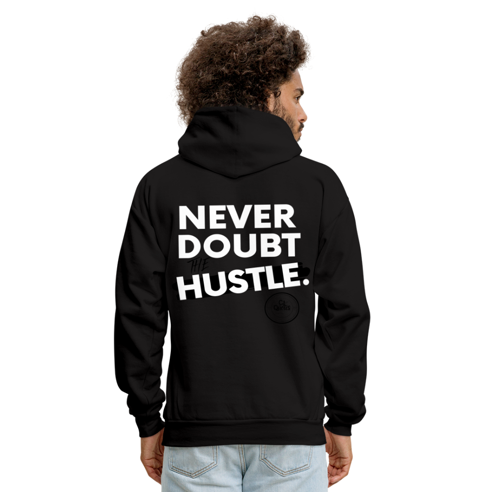 Never Doubt Hoodie (White Print)