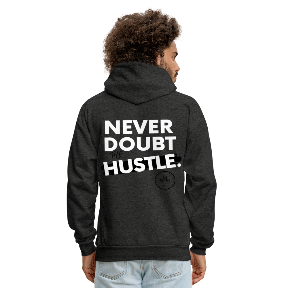 Never Doubt Hoodie (White Print)