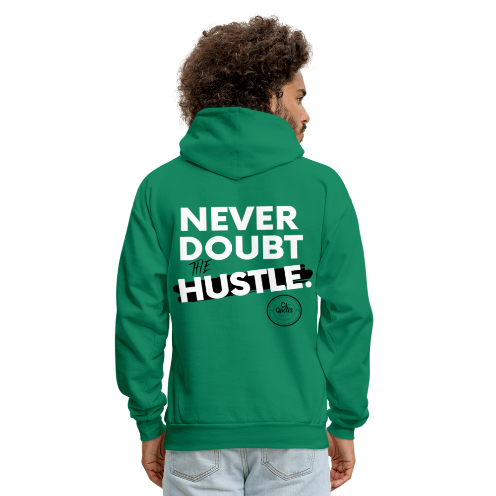 Never Doubt Hoodie (White Print)