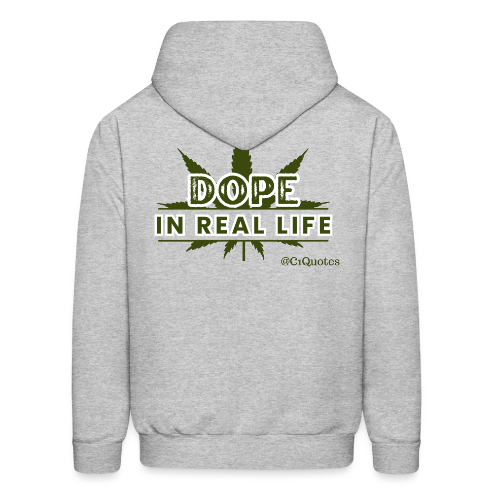 Dope In Real Life Hoodie (White Outline)