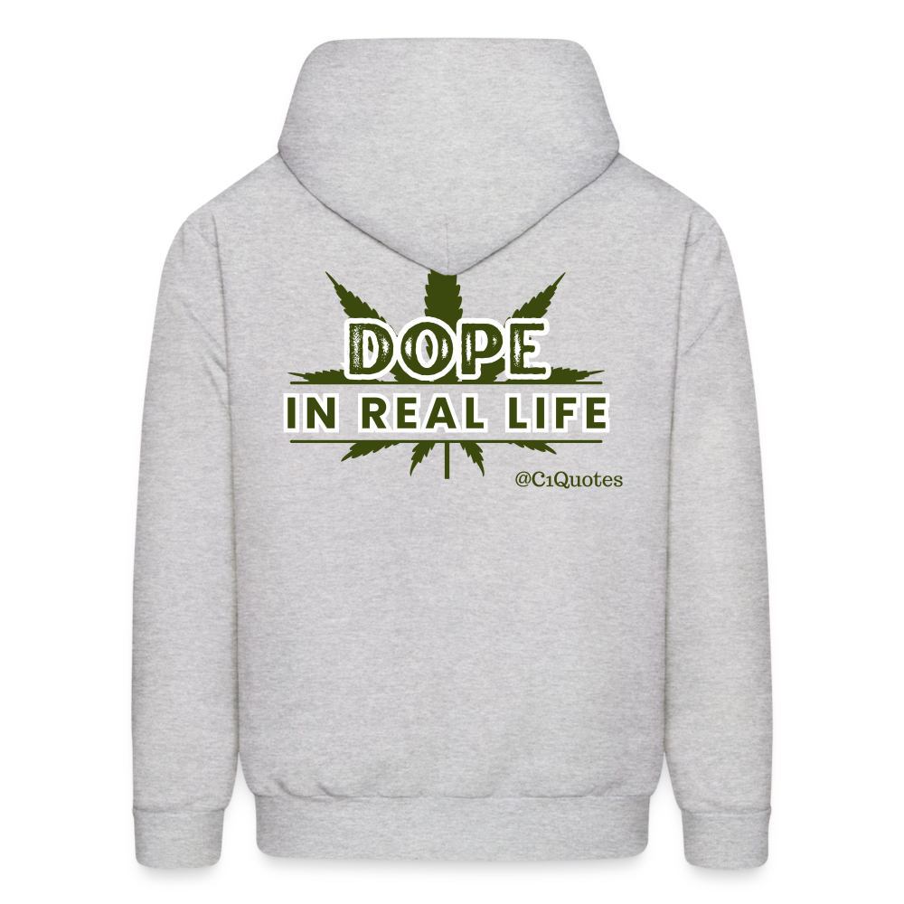 Dope In Real Life Hoodie (White Outline)