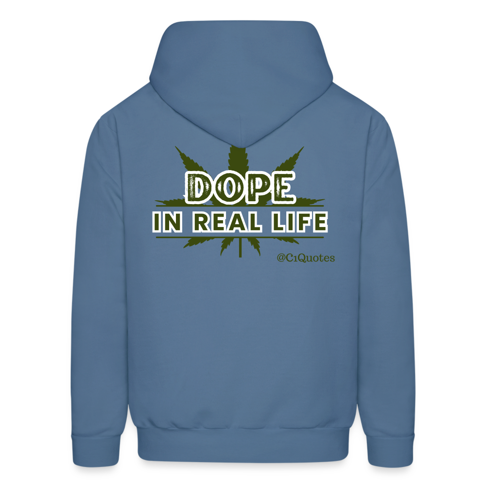 Dope In Real Life Hoodie (White Outline)