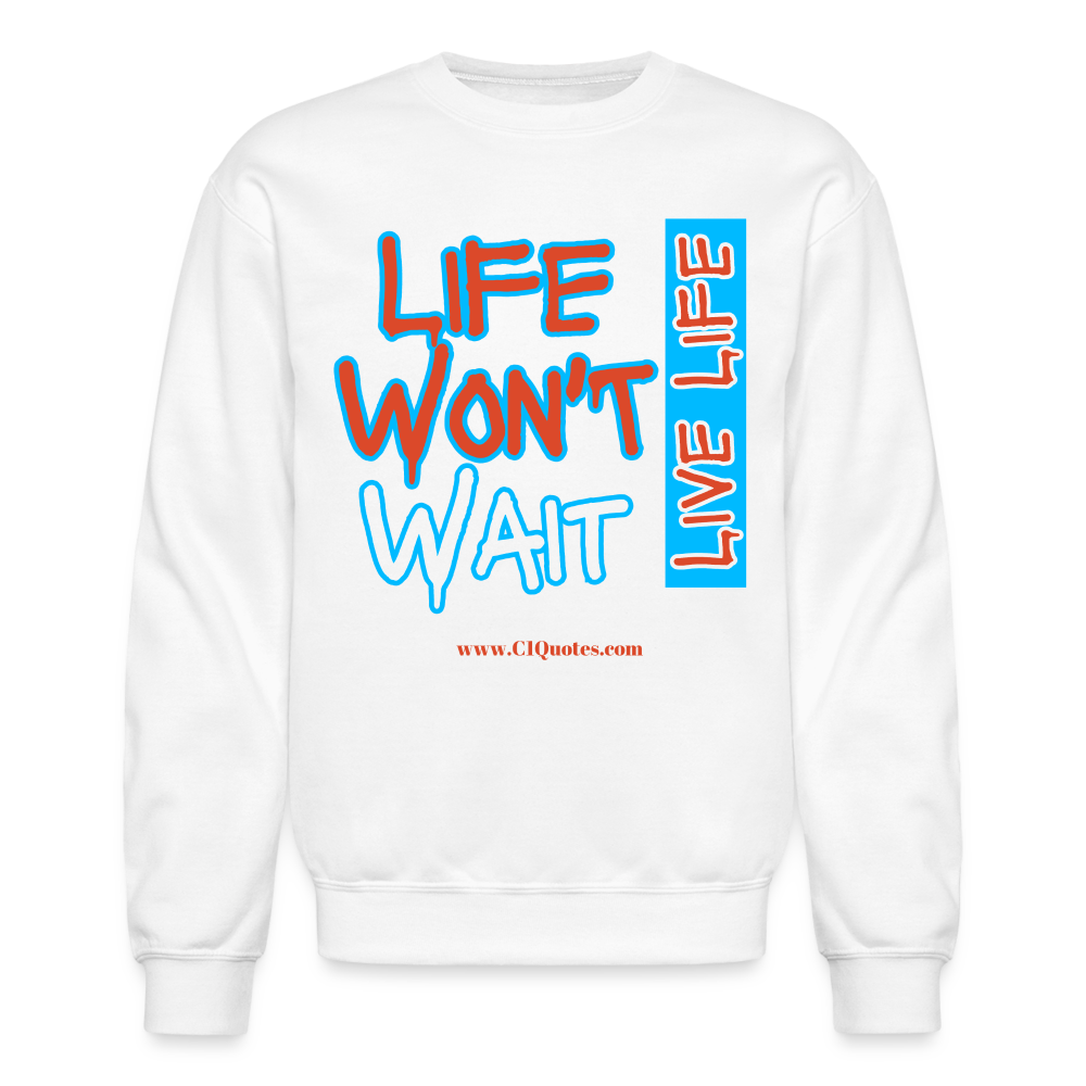 Live Life Crewneck Sweatshirt