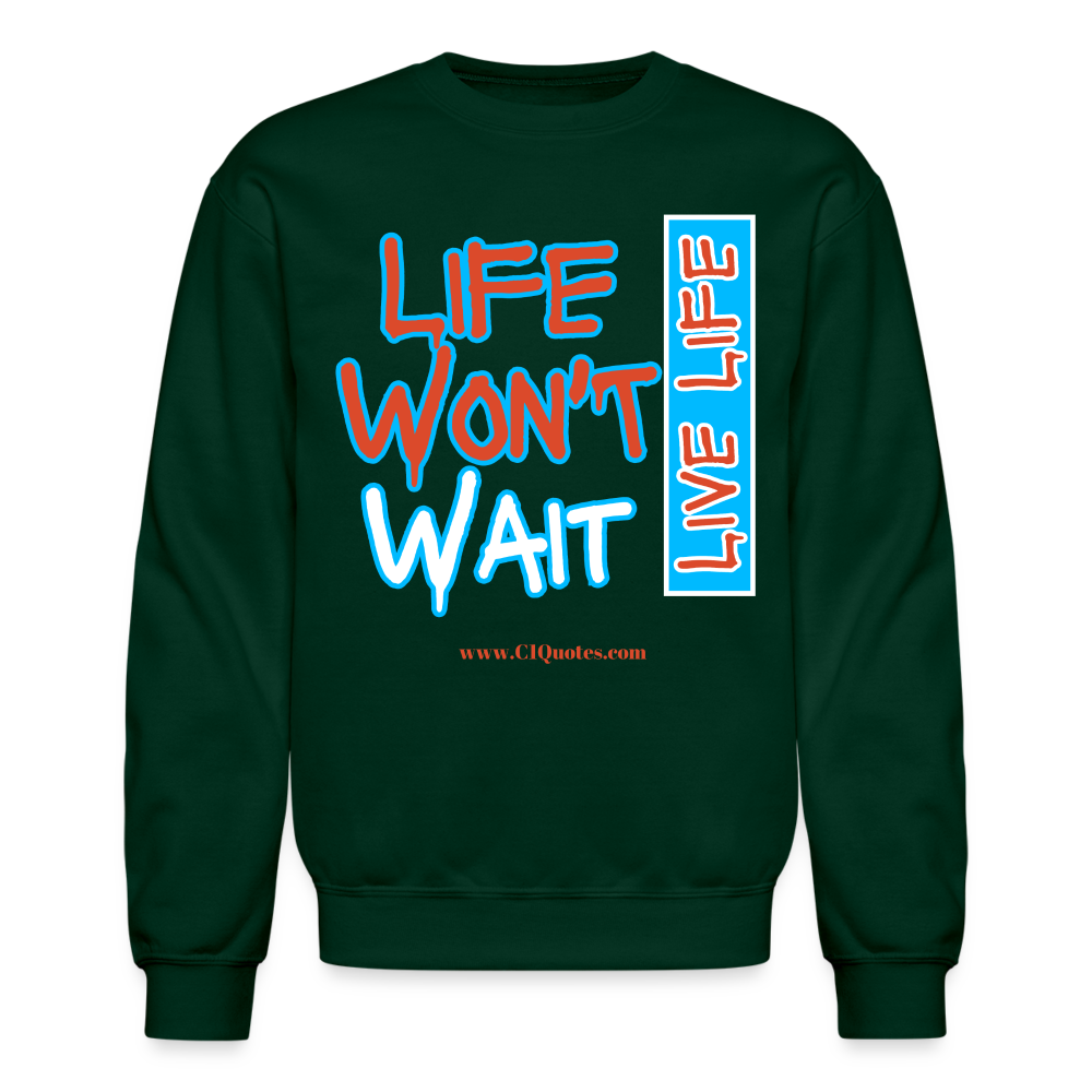 Live Life Crewneck Sweatshirt