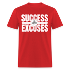 Success Over Excuses Unisex Classic T-Shirt (White Lettering)