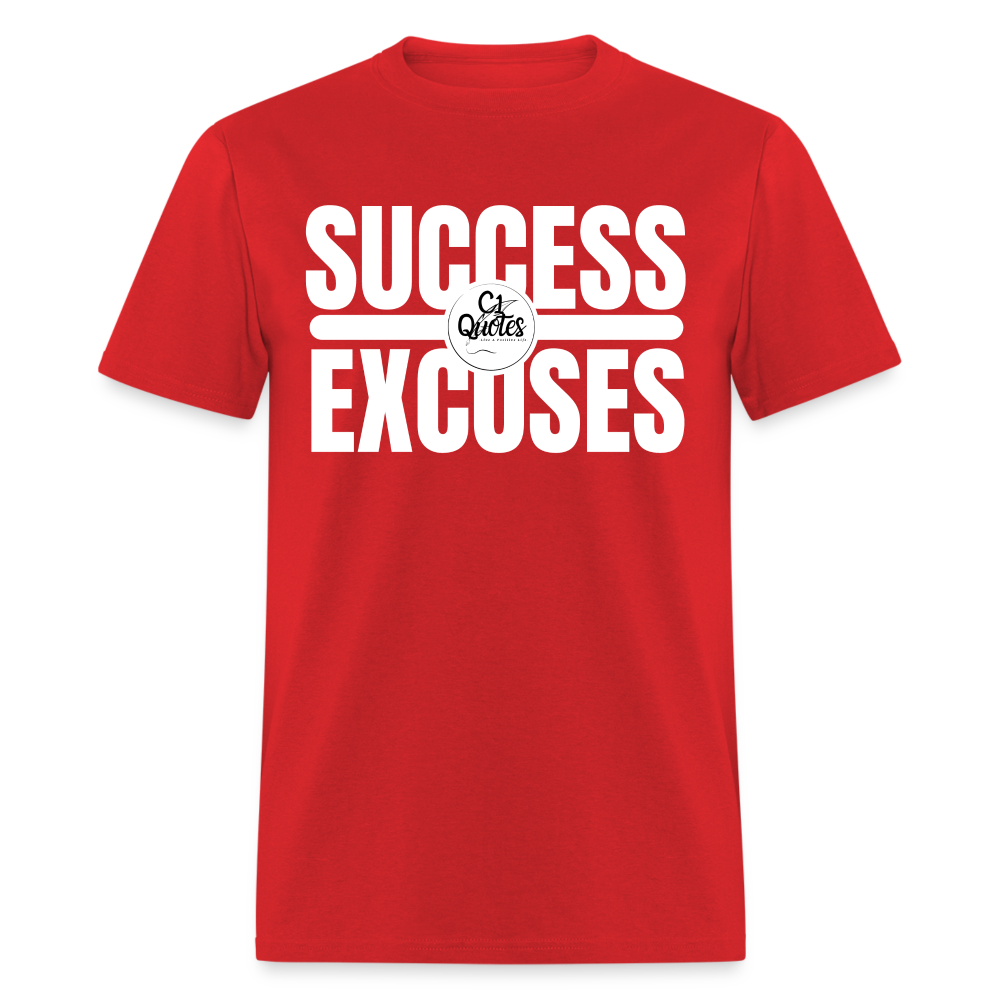 Success Over Excuses Unisex Classic T-Shirt (White Lettering)