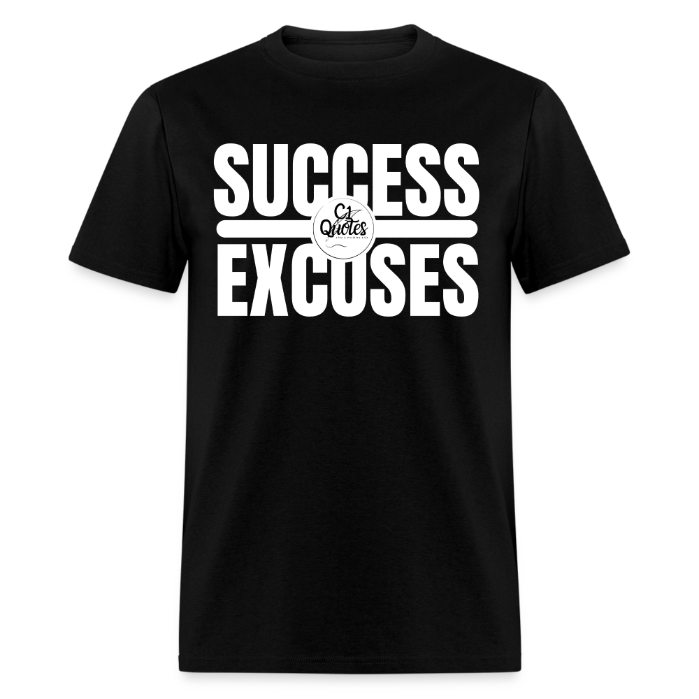 Success Over Excuses Unisex Classic T-Shirt (White Lettering)