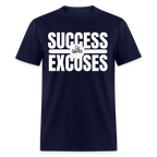 Success Over Excuses Unisex Classic T-Shirt (White Lettering)