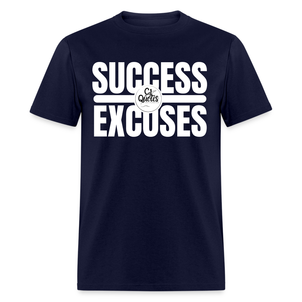 Success Over Excuses Unisex Classic T-Shirt (White Lettering)