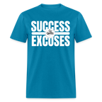Success Over Excuses Unisex Classic T-Shirt (White Lettering)