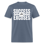 Success Over Excuses Unisex Classic T-Shirt (White Lettering)