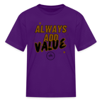 Always Add Kids' T-Shirt
