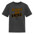 Always Add Kids' T-Shirt