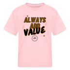 Always Add Kids' T-Shirt