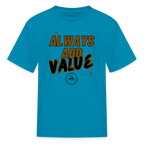 Always Add Kids' T-Shirt