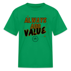 Always Add Kids' T-Shirt