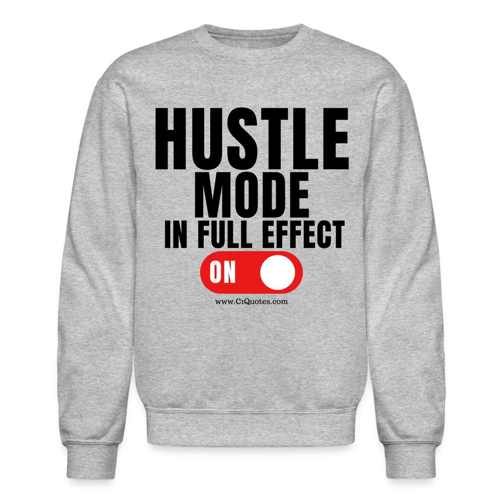 Hustle Mode Sweatshirt (Black Print)