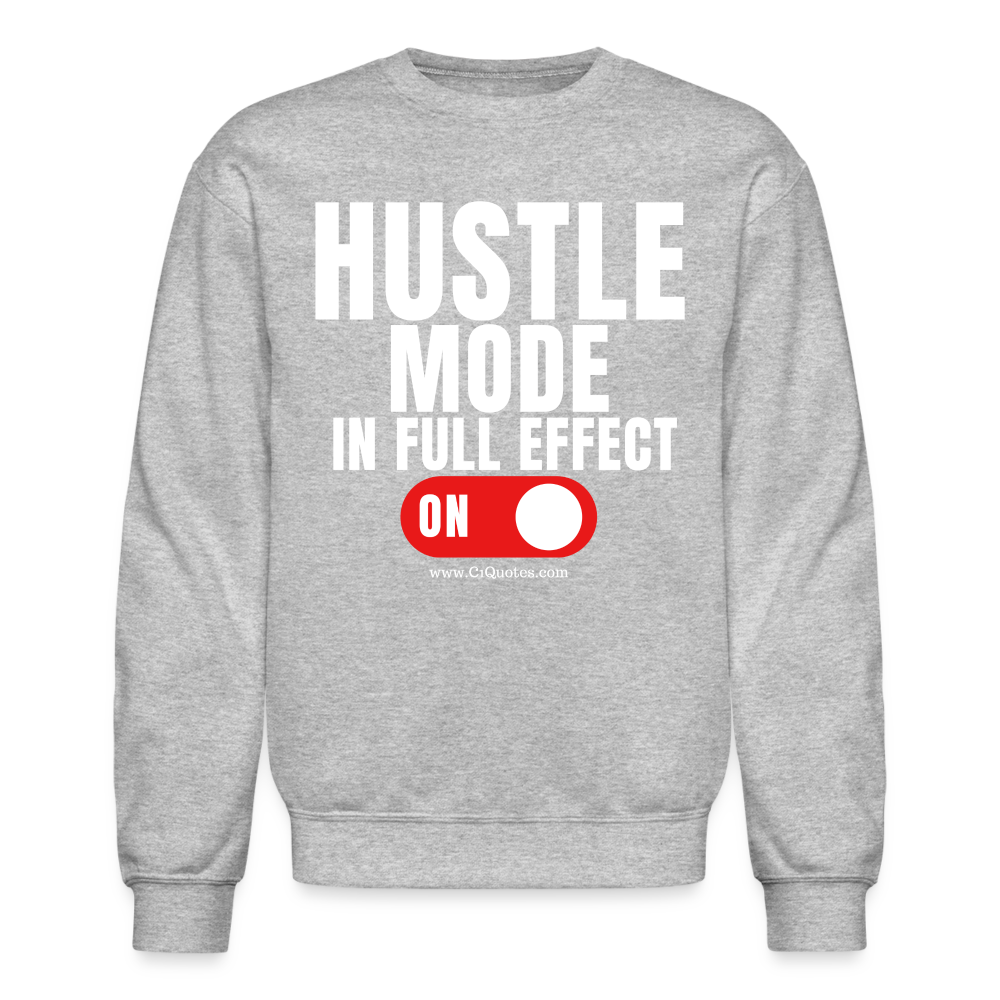 Hustle Mode Sweatshirt (White Print)