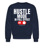Hustle Mode Sweatshirt (White Print)