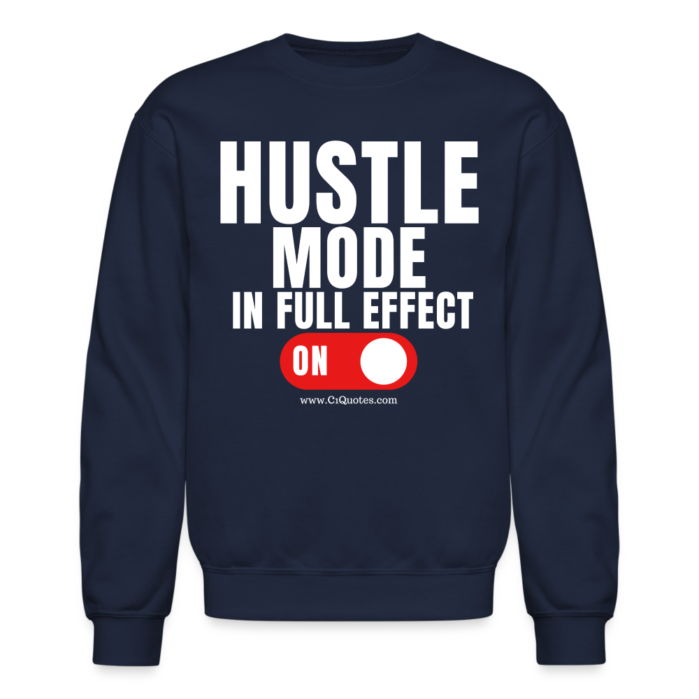 Hustle Mode Sweatshirt (White Print)