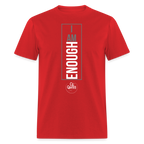 I Am Enough Unisex Classic T-Shirt