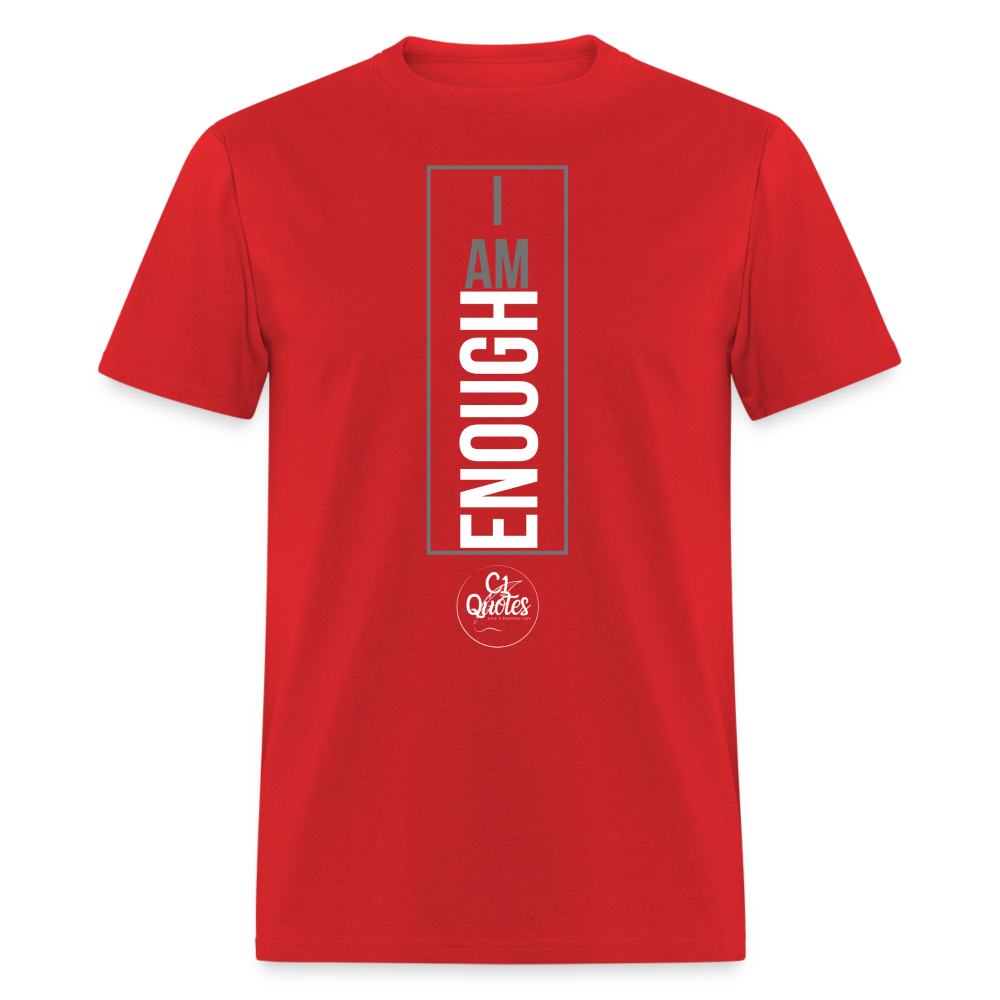 I Am Enough Unisex Classic T-Shirt
