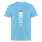 I Am Enough Unisex Classic T-Shirt