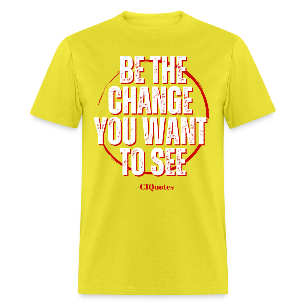 Be The Change Unisex Classic T-Shirt