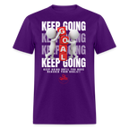 Keep Going Unisex Classic T-Shirt
