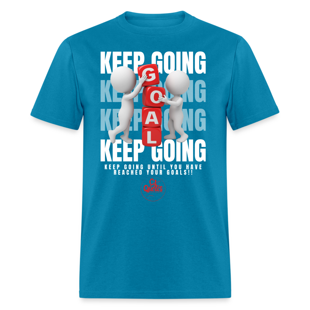 Keep Going Unisex Classic T-Shirt