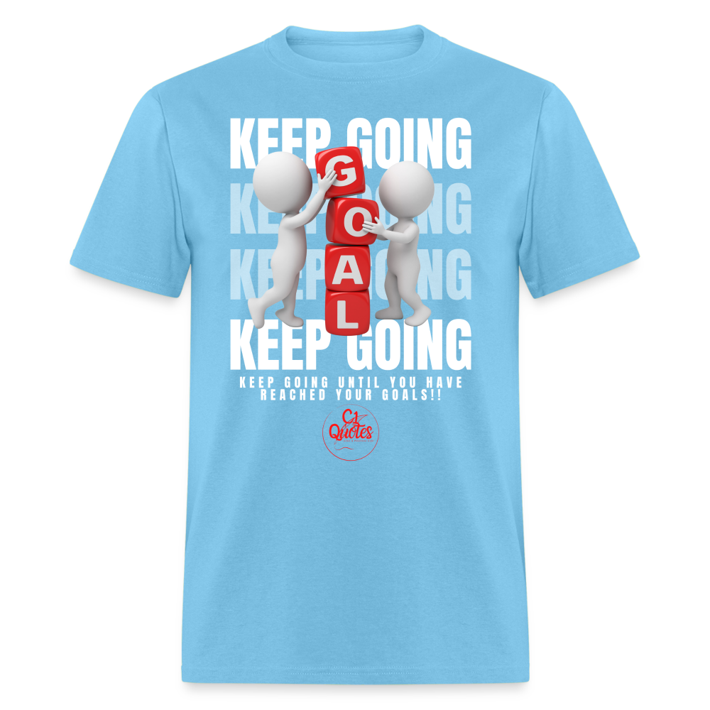 Keep Going Unisex Classic T-Shirt