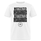 Motivated Unisex Classic T-Shirt Black Print)