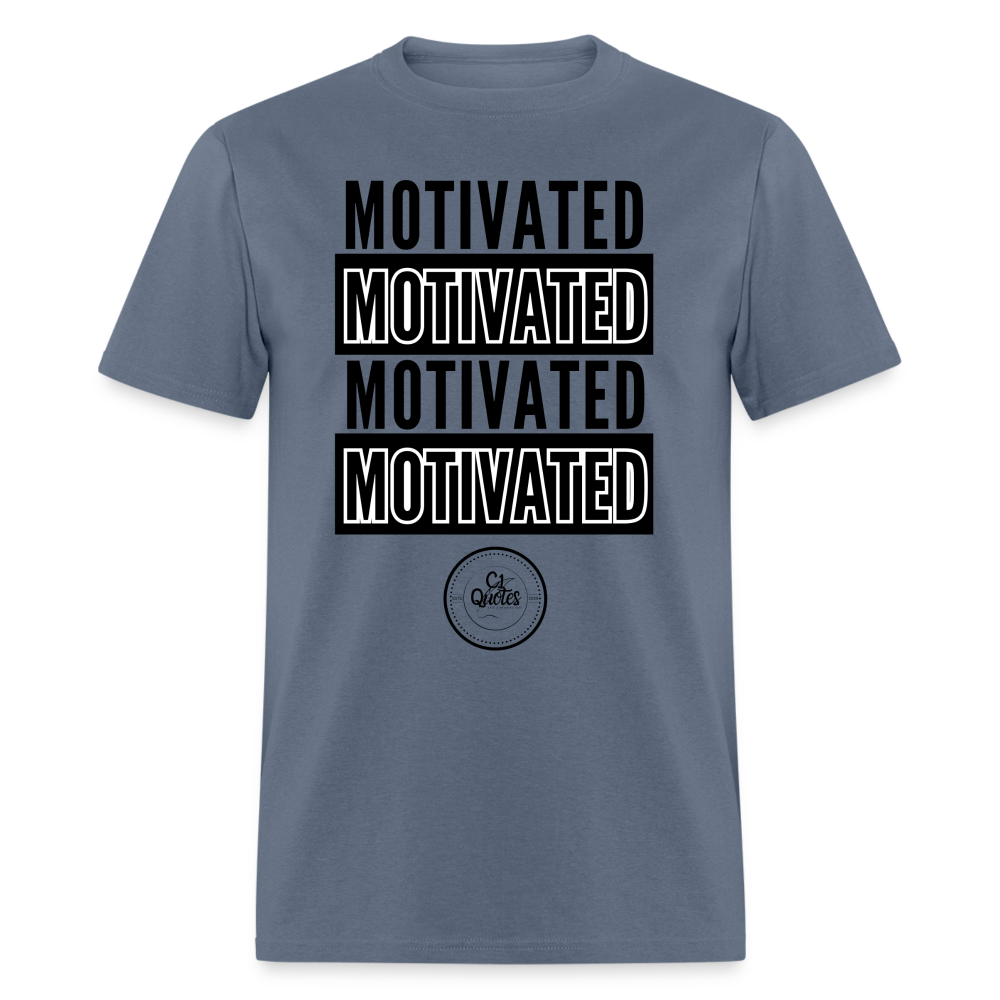 Motivated Unisex Classic T-Shirt Black Print)